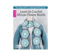 LEISURE ARTS Learn to Crochet African Flower Motifs Book