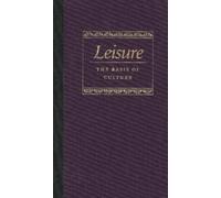 Leisure the Basis of Culture