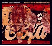 Leitenberger, George - A Road-Trip Through Morocco