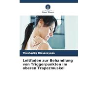 Leitfaden zur Behandlung von Triggerpunkten im oberen Trapezmuskel