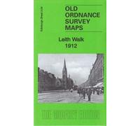 Leith Walk 1912: Edinburgh Sheet 3.04b (Old Ordnance Survey Maps of Edinburgh)