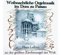 Leitner, Hans - Weihnacht Orgel Dom zu Passau