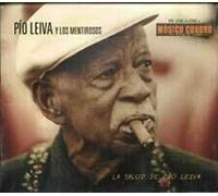 Leiva Pio Y Los Ment - La Salud De Pio Leiva