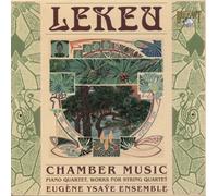 Lekeu^Eugene Ysaye Ensemble - Complete Chamber Music