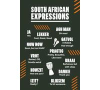 Lekker, Gatvol & Braai - South African Sayings Notebook | Green & Gold Springbok Edition | 150 Lined Pages for Daily Scribbles, Reflections & Memoirs | Glossy Cover