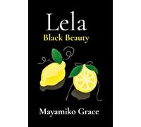 Lela: Black Beauty