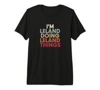 Leland Name Leland Personalized Name First Given Premium T-Shirt