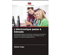 L'électronique passe à Edmodo: Changement dans la motivation à apprendre des élèves des écoles professionnelles grâce à l'utilisation de la plateforme d'apprentissage Edmodo