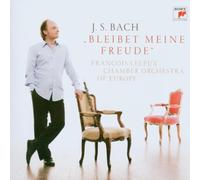 Leleux,Francois - Bleibet Meine Freude