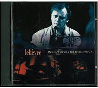 Lelievre, Sylvain - Qu Est-Ce Qu'On a Fait De