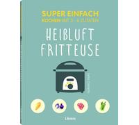 Lelila Castello Super Einfach Heißluftfriteuse (Paperback)