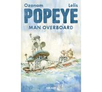 Lelis - POPEYE: MAN OVERBOARD HC