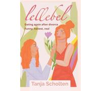 Lellebel: Dating again after divorce. Funny, honest, real