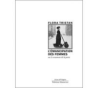 L'émancipation des femmes - ou Le testament de la paria