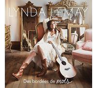 Lemay, Lynda - Des Bordees de Mots