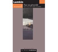 Lemkin - Face au génocide: Face au génocide suivi d'un texte inédit de Raphaël Lemkin