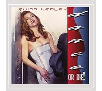 Lemley, Quinn - Dance Or Die