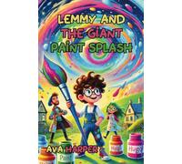 Lemmy and the Giant Paint Splash