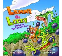Lemmy & Lizzy: Search for the Tastiest Fruit (The Adventures of Lemmy & Lizzy)