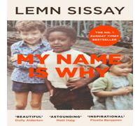 Lemn Sissay My Name Is Why Paperback Book Lemn Sissay Multicolor