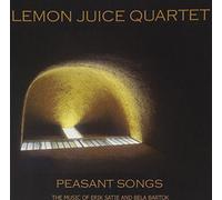 Lemon Juice - Peasant Songs