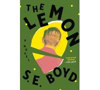 Lemon, The: A Novel