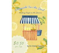 Lemonade for the Soul: Finding Hope in the Storms