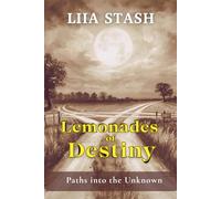 Lemonades of the destiny: Paths into the unknown
