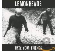 The Lemonheads - Hate Your Friends Deluxe