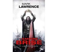L'Empire brisé, T3 : L'Empereur Écorché (L'Empire brisé (3))