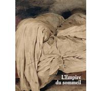L'EMPIRE DU SOMMEIL