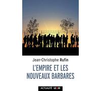 L'empire et les nouveaux barbares