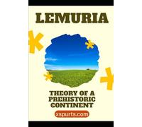 Lemuria: Theory of a Prehistoric Continent
