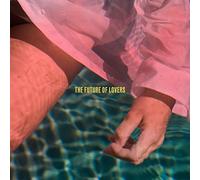 Len Sander - The Future Of Lovers