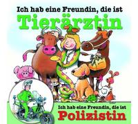 Berufeserie 3 - Ich hab eine Freundin, die ist Tierärztin