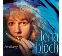LENA BLOCH - Feathery
