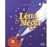 Léna et Méga: 5 an(s)
