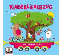 Lena,Felix & die Kita-Kids - Kinderliederzug: der Frühling Ist Da