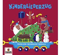 Lena,Felix & die Kita-Kids - Kinderliederzug-Fröhliche Weihnacht Überall