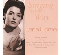 Lena Horne - Singing My Own Way