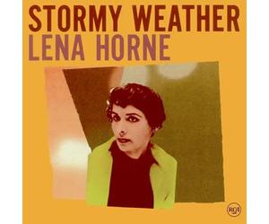 Lena Horne - Stormy Weather