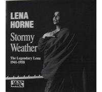 Lena Horne - Stormy Weather: The Legendary Lena 1941-1958