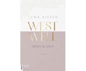Lena Kiefer Westwell - Heavy & Light (Paperback)