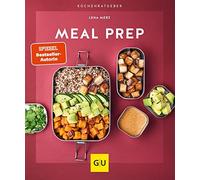 Lena Merz Meal Prep (GU Küchenratgeber) (Hardback)