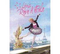 Léna, rêve d'étoile T01: Les Voyageurs du temps