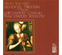 Lencsés/Barta/Schneider/+ - George Frideric Handel: Trio Sonatas for 2 Oboes & B.c.