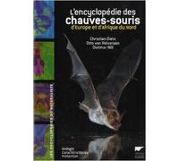 L'encyclopédie des chauves-souris d'Europe et d'Afrique du Nord : Biologie, caractéristiques, protection de Christian Dietz,Otto von Helversen,Dietmar Nill ( 1 octobre 2009 )