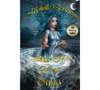 Lend Me Your Mind: (Epic Fantasy Series, Magic, Action & Adventure, Sword & Sorcery, Mystery, Romance, Family Saga) (Chest of Souls)
