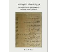 Lending in Ptolemaic Egypt: The Demotic Loan-Account Papyri of Panas, Son of Espmetis