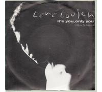 LENE LOVICH - IT'S YOU ONLY YOU 7" (45)